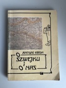 "O Szwejku i o nas" Antoni Kroh