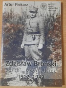 Zdzisław Broński Zdzich Kryza Uskok 1912-1949