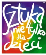 Sztuka nie tylko dla dzieci Amanda Renshaw, Gilda Williams Ruggi Kęsek