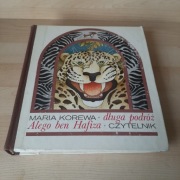 Długa podróż Alego ben Hafiza Maria Korewa wyd. I 1982