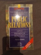 Public Relations czyli promocja reputacji praktyka