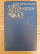 Słownik chronologiczny dziejów medycyny i farmacji