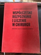 Współczesne rozpoznanie i leczenie w chirurgii, J.E. Dunphy  , 1980 r. 