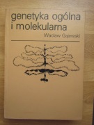 Genetyka ogólna i molekularna __ Wacław Gajewski