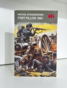 Fort Pillow 1864 - Michał Staniszewski