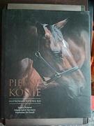 Pickeral - Piękne konie Ilustrowana historia ras 