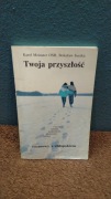 K.Meissner, B.Suszka - Twoja przyszłość rozmowy z chłopakiem