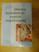 Główne kontrowersje estetyki współczesnej