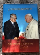 Józef Zych, moje spotkania ze Św. Janem Pawłem II