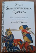 ŻYCIE ŚREDNIOWIECZNEGO RYCERZA - Frances Gies - NOWA !