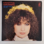 Krystyna Giżowska - Nie Było Ciebie Tyle Lat 1985 NM