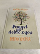 Pomysł na dobre życie 