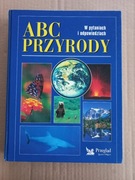 ABC przyrody W pytaniach i odpowiedziach Przegląd Reader's Digest