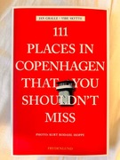 111 places in Copenhagen that you shouldn't miss