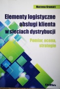 M. Kramarz, Elementy logistyczne obsługi klienta w sieciach dystr