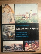 Jadwiga Stępieniowa "Krajobraz z tęczą"