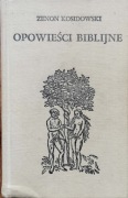 Zenon Kosidowski Opowieści Biblijne