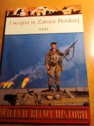 (UNIKAT)I Wojna w Zatoce Perskiej-1991.Konflikty.Bliski Wschód.Historia.HIT