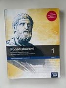 Podręcznik Ponad słowami 1 maturalne karty pracy 1 podst i rozszerzony