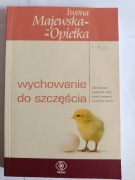 Wychowanie do szczęścia