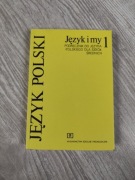 Język polski. Język i my. Stanisław Dubisz 