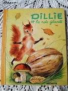 Dillie et la noix geante les albums roses