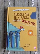 SEKRETNA HISTORIA LUDZ... SKARPETEK Justyna Bednarek