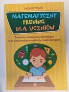 Matematyczny trening dla uczniów 