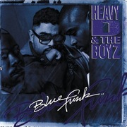 Heavy D & The Boyz - Blue Funk 1992 The Notorious B.I.G. Busta Rhymes
