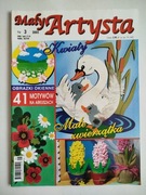 Mały Artysta. Nr 3/2005. Kwiaty. Małe zwierzątka.