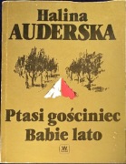 Ptasi gościniec Babie lato Halina Auderska