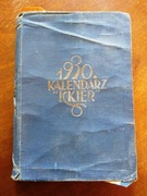 Kalendarz "Iskier" : na rok 1930 : mała encyklopedia i notatnik