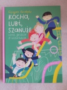 Kocha lubi szanuje czyli jeszcze o uczuciach
