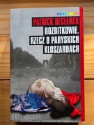 Patrick Declerck, Rozbitkowie. Rzecz o paryskich kloszardach