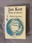 Wokół literatury Jan Kott [NOWA] Pisma wybrane /wybitne eseje o literaturze