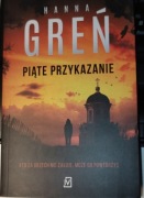 Hanna Greń Piąte Przykazanie 