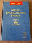 Wielka encyklopedia świata Oxford tom 7