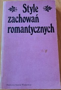 STYLE ZACHOWAŃ ROMANTYCZNYCH .Janion (red.)