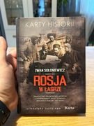 ROSJA W ŁAGRZE - IWAN SOŁONIEWICZ - KARTY HISTORII
