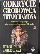 Tajemnice przeszłości: Odkrycie grobowca Tutanchamona.