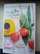 Wszystkie pory uczuć. Wiosna - M. Majcher