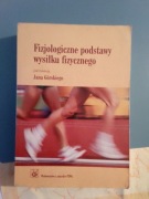 Fizjologiczne podstawy wysiłku fizycznego 
