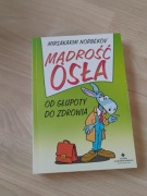 Mądrość osła od głupoty do zdrowia