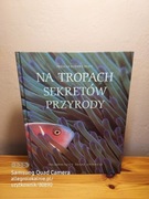 na tropach sekretów przyrody (reader's digest, 1999)