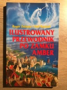 Neil Randall, Roger Zelazny - Ilustrowany przewodnik po zamku Amber
