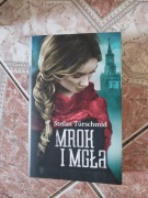Mrok i mgła Stefan Turschmid