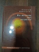 Czesław Robotycki - Nie wszystko jest oczywiste 