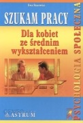Szukam pracy Dla kobiet ze średnim wykształceniem