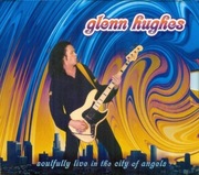 Glenn Hughes - Soulfully Live In The City Of Angels Digibook DEEP PURPLE