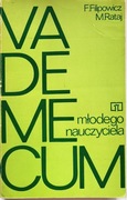 Vademecum młodego nauczyciela - F.Filipowicz